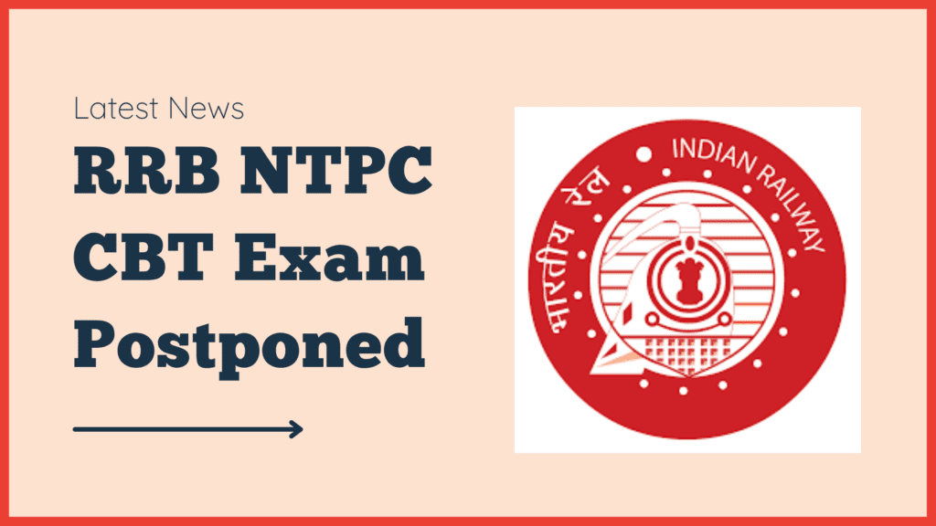 Rrb ntpc cbt 2 exam date Postponed
