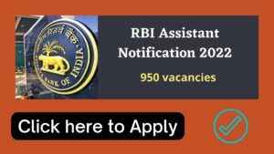 check the latest rbi assistant notification 2022
